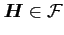 ${\mbox{\boldmath $H$}} \in
\cal F$